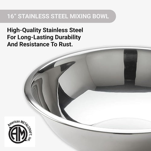 American Metalcraft 16" Stainless Steel Mixing Bowl - 13-Quart Durable Metal Bowls for Mixing  Large Stainless Steel Bowl
